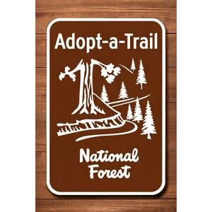 Adopt a Trail National Forest Sign National Park US Dept of Agriculture NPS